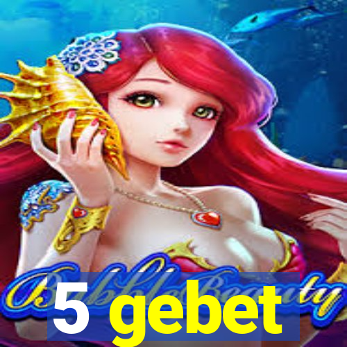 5 gebet